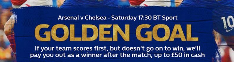 Play with Golden Goal on Arsenal v Chelsea at William Hill!